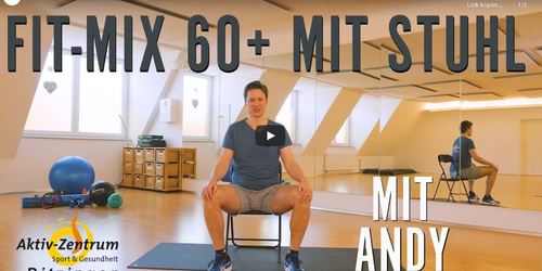 Fit-Mix mit und auf dem Stuhl mit Andy